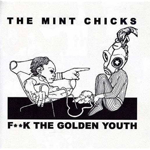 FUCK THE GOLDEN YOUTH (ASIA)