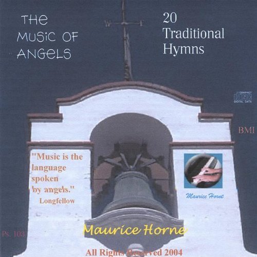 MUSIC OF ANGELS: 20 TRADITIONAL HYMNS