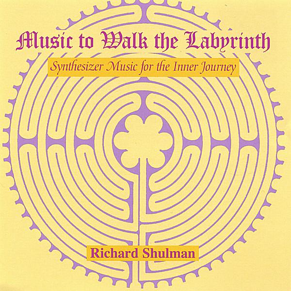 MUSIC TO WALK THE LABYRINTH
