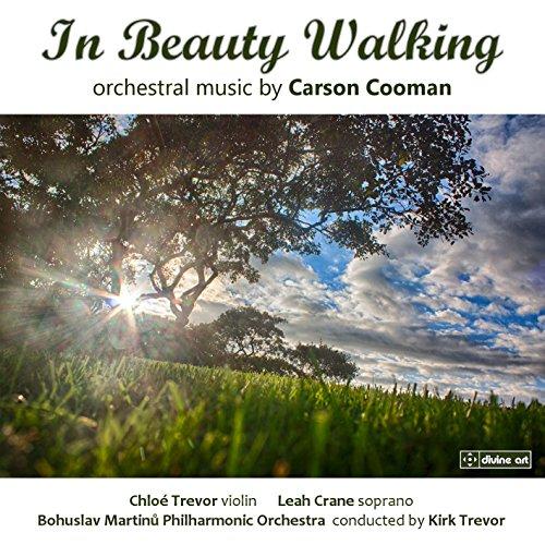 IN BEAUTY WALKING-ORCHESTRAL MUSIC BY CARSON