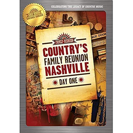 COUNTRY'S FAMILY REUNION: NASHVILLE - DAY ONE