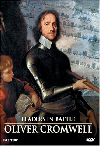 LEADERS IN BATTLE: OLIVER CROMWELL / (DOL)