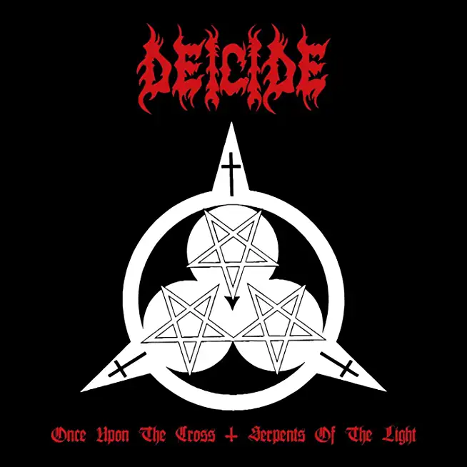 ONCE UPON THE CROSS / SERPENTS OF THE LIGHT (UK)
