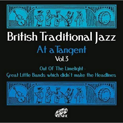 OUT OF THE LIMELIGHT-BRITISH TRADITIONAL JAZZ AT T