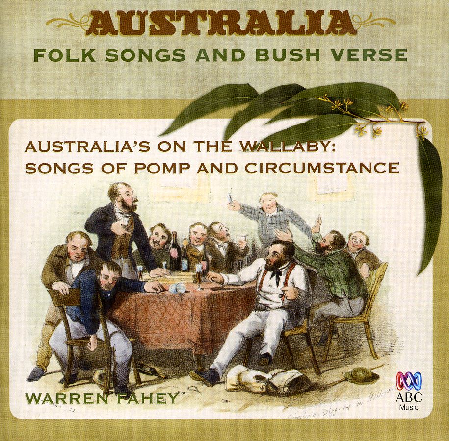 AUSTRALIAS ON THE WALLABY: SONGS OF POMP & CIRCUMS