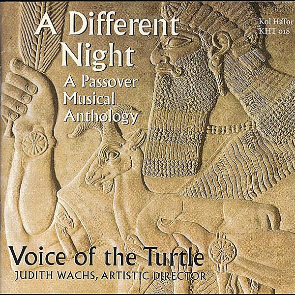 DIFFERENT NIGHT: A PASSOVER MUSICAL ANTHOLOGY