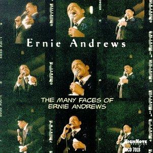MANY FACES OF ERNIE ANDREWS