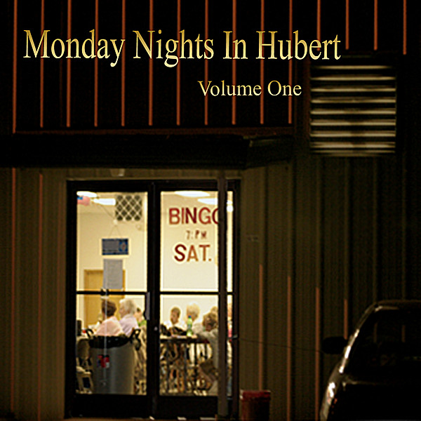 MONDAY NIGHTS IN HUBERT 1 / VARIOUS