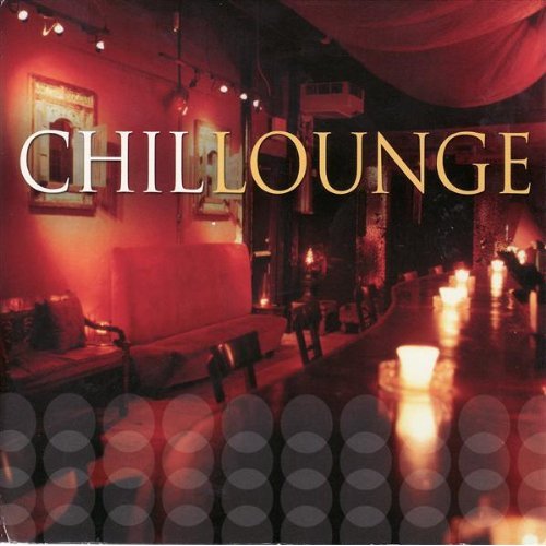CHILLOUNGE / VARIOUS