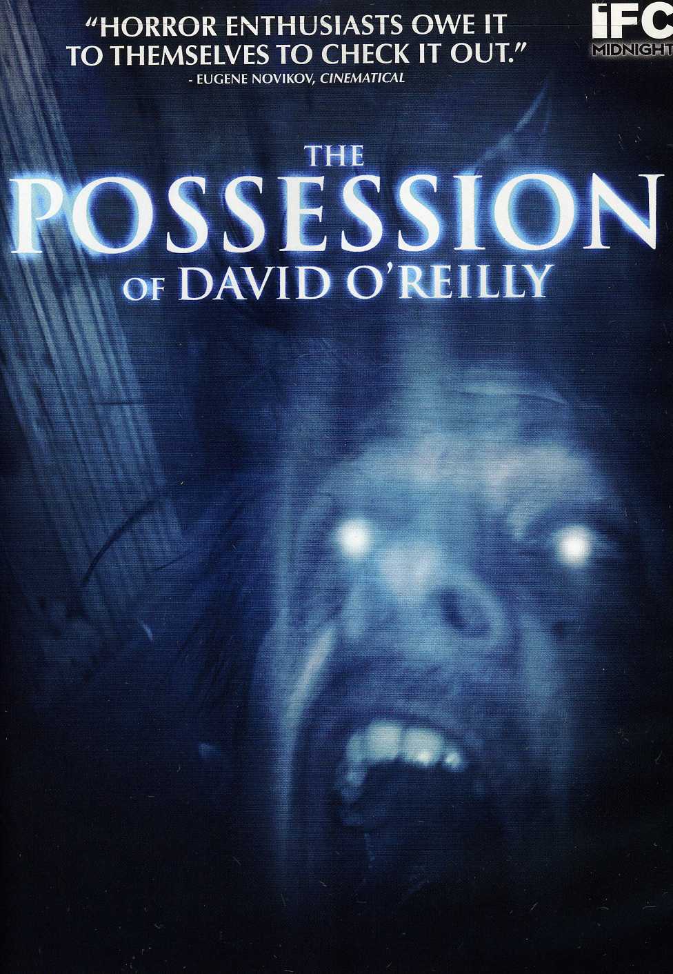 POSSESSION OF DAVID O'REILLY