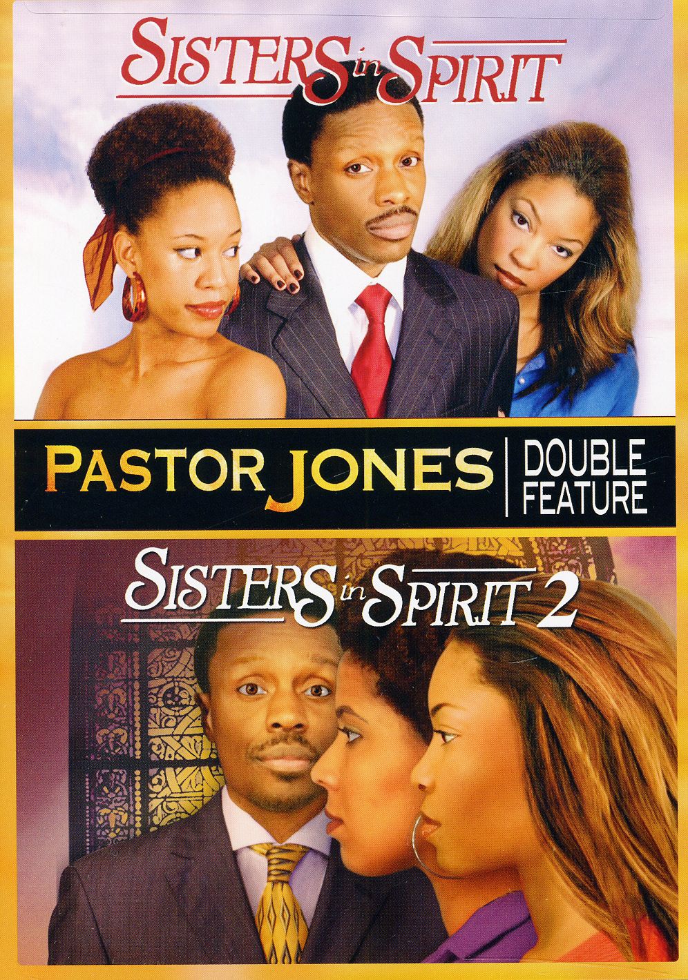 PASTOR JONES: SISTERS IN SPIRIT / SISTERS IN 2