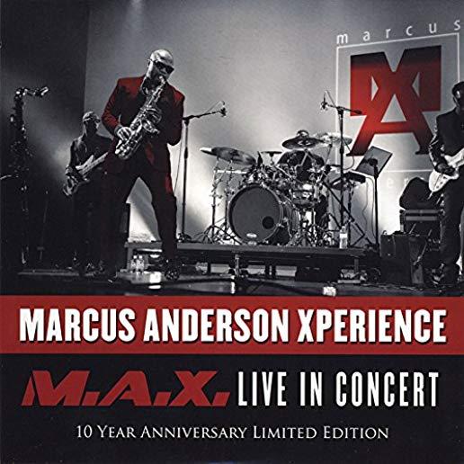 MARCUS ANDERSON XPERIENCE LIVE MAX