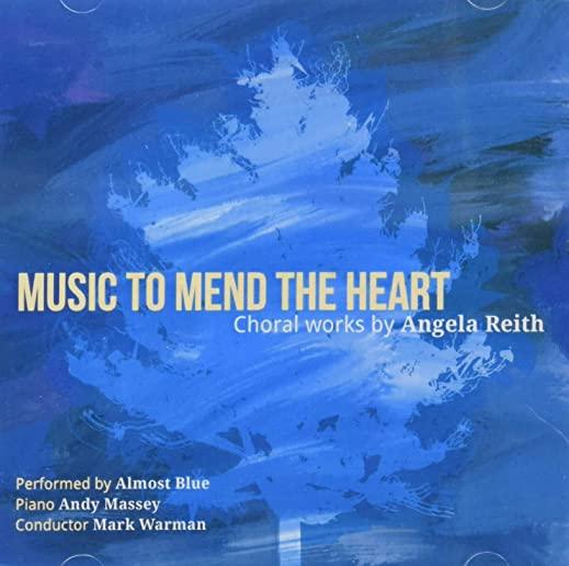 MUSIC TO MEND THE HEART (CDRP)