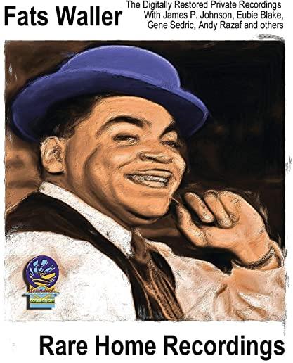 HOME RECORDINGS OF FATS WALLER