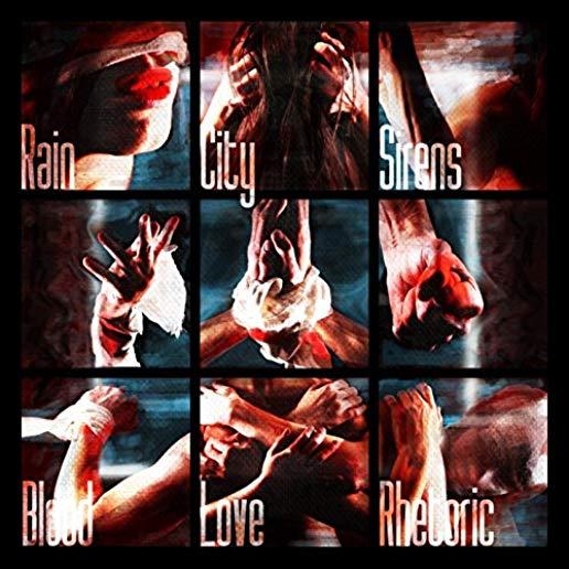 BLOOD & LOVE & RHETORIC
