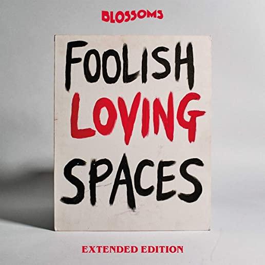 FOOLISH LOVING SPACES (CAN)