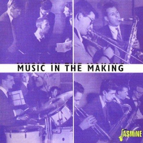 MUSIC IN THE MAKING / VARIOUS