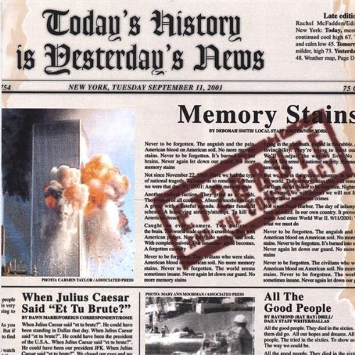 TODAYS HISTORY IS YESTERDAYS NEWS