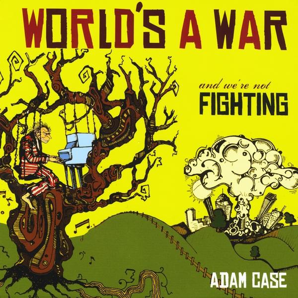 WORLD'S A WAR & WE'RE NOT FIGHTING