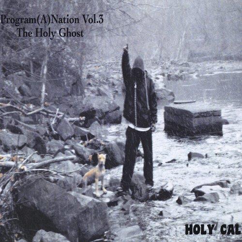 PROGRAM(A)NATION*VOL. 3: THE HOLY GHOST (CDR)