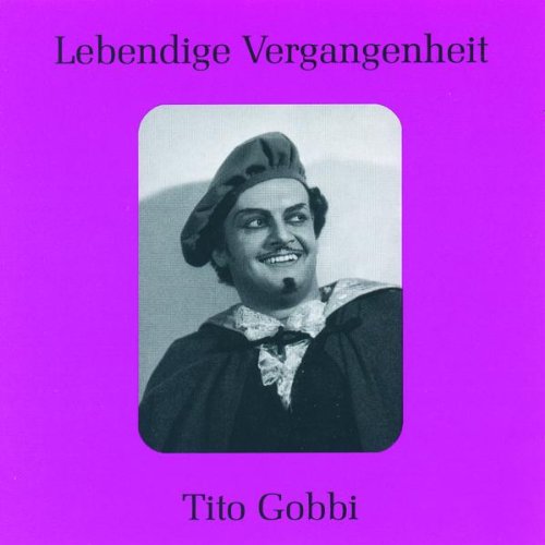 LEGENDARY VOICES TITO GOBBI & GINO BECHI