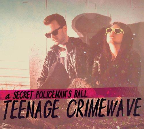 TEENAGE CRIMEWAVE