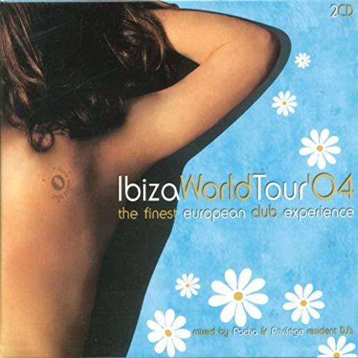 IBIZA WORLD TOUR 2004 / VARIOUS (CAN)