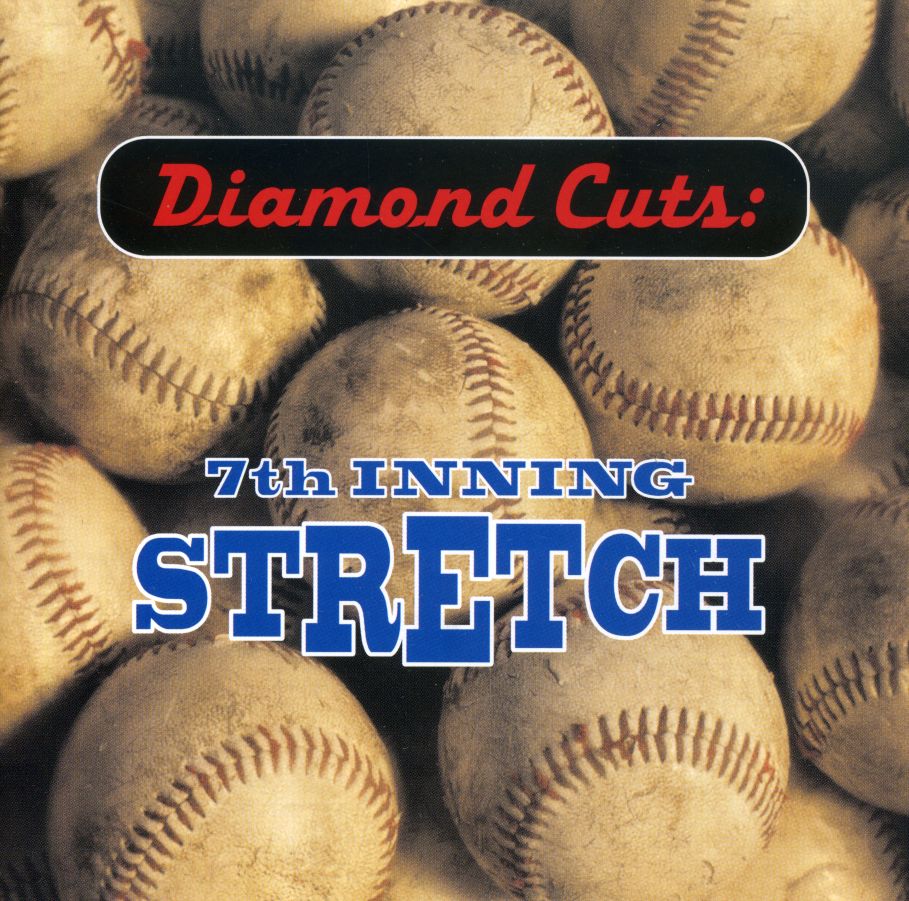 DIAMOND CUTS: 7TH INNING STRETCH / VARIOUS