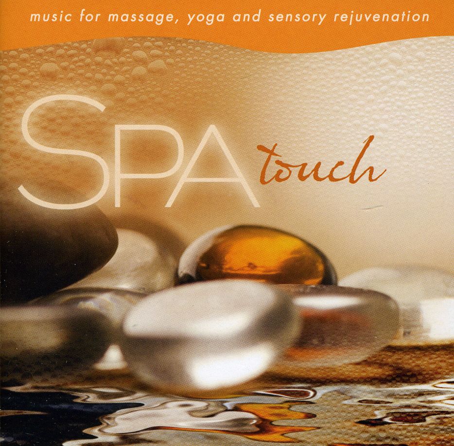 SPA: TOUCH MUSIC FOR MASSAGE