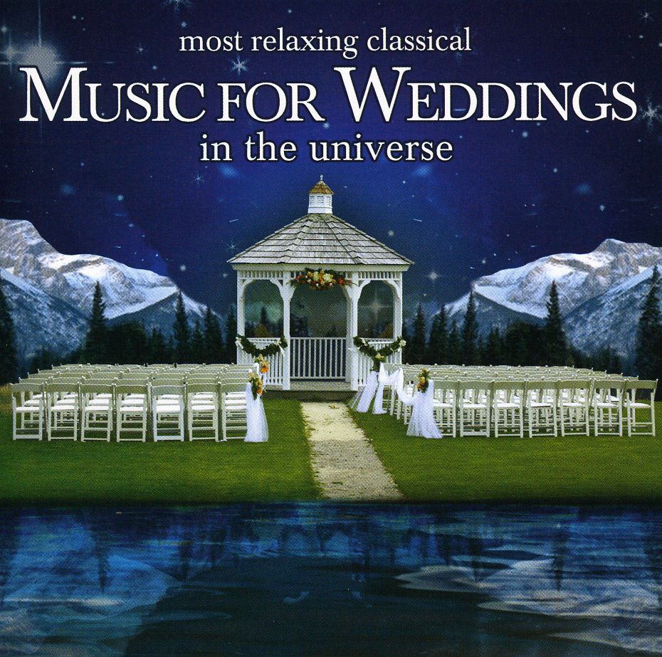 MOST RELAXING CLASSICAL MUSIC FOR WEDDINGS / VAR