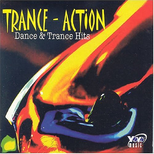 TRANCE ACTION: DANCE & TRANCE HITS / VARIOUS