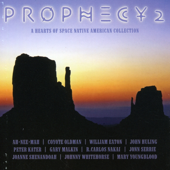 PROPHECY 2: HEARTS OF SPACE NATIVE AMERICAN / VAR