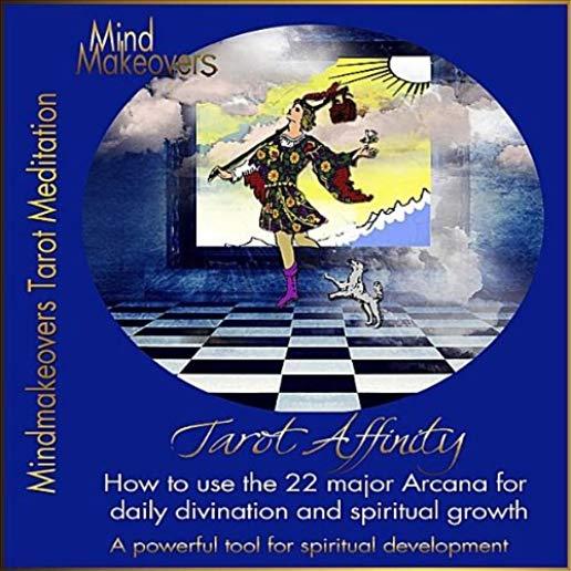 TAROT AFFINITY MEDITATION & TUTORIAL