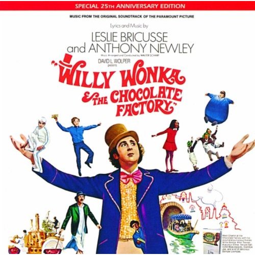 WILLY WONKA & THE CHOCOLATE FACTORY / O.S.T.