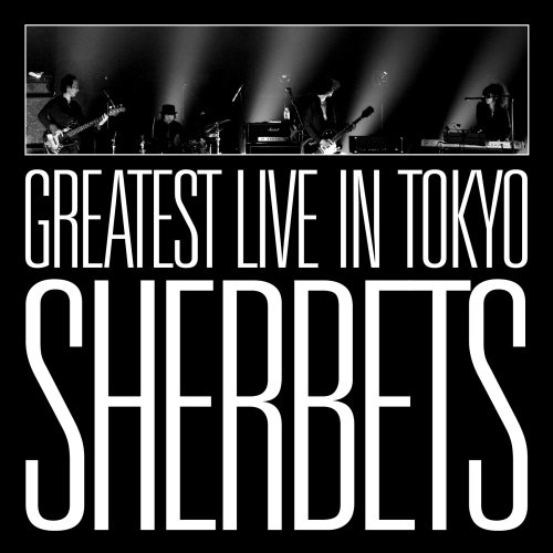 SHERBETS GREATEST LIVE IN TOKYO (JPN)