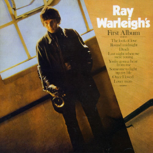 RAY WARLEIGH'S FIRST ALBUM