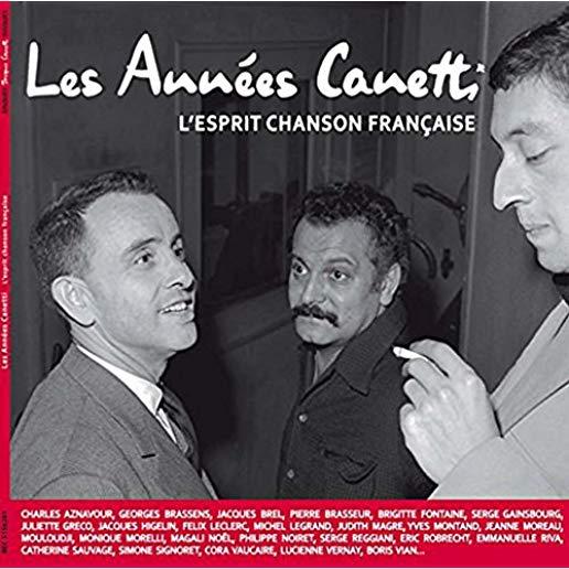 LES ANNEES CANETTI: L'ESPRIT CHANSON FRAN / VAR