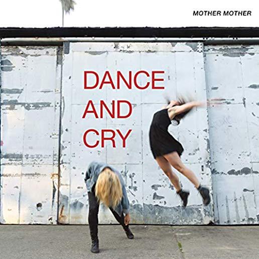 DANCE & CRY (CAN)