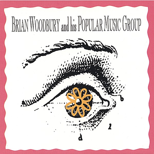 BRIAN WOODBURY & HIS POPULAR MUSIC GROUP