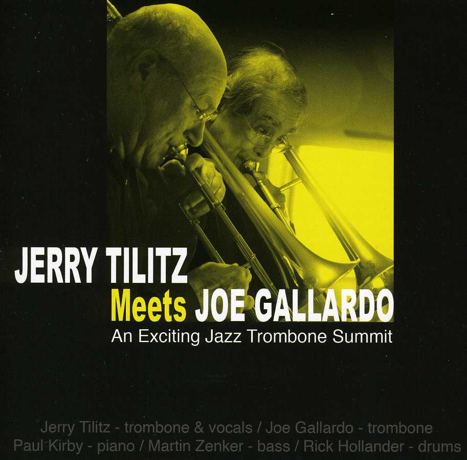 JERRY TILITZ MEETS JOE GALLARDO