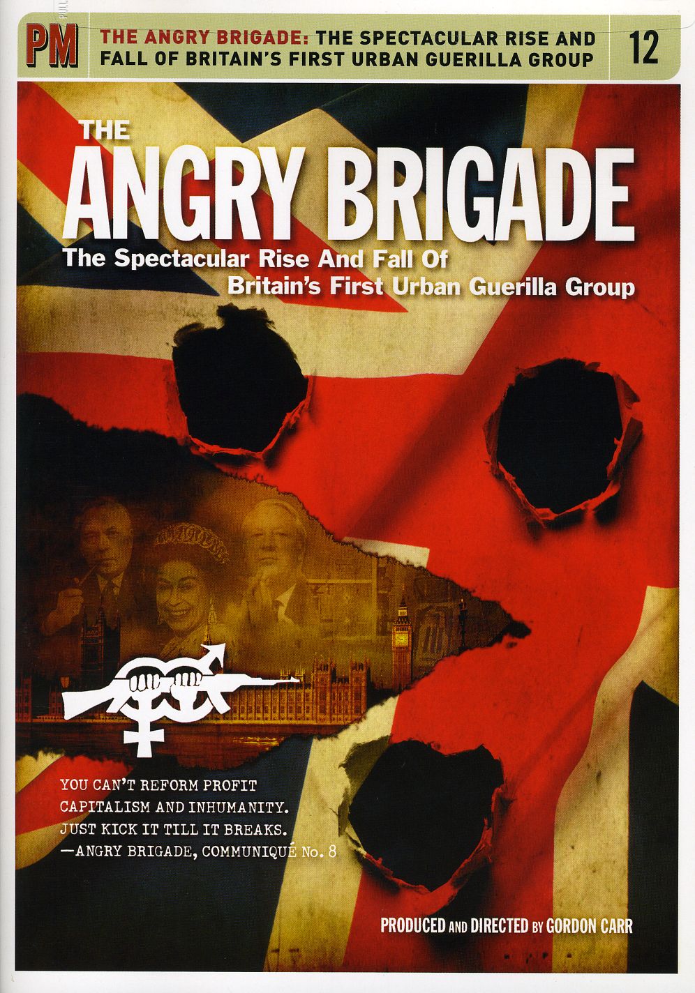 ANGRY BRIGADE: SPECTACULAR RISE & FALL OF BRITIAN