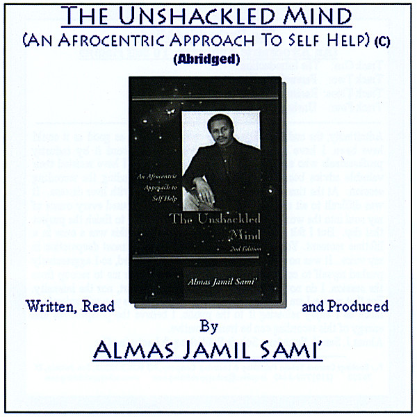 UNSHACKLED MIND: AN AFROCENTRIC APPROACH TO SELF H