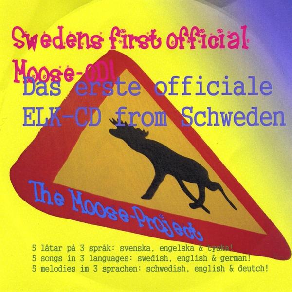 SWEDENS FIRST OFFICIAL MOOSE-CD
