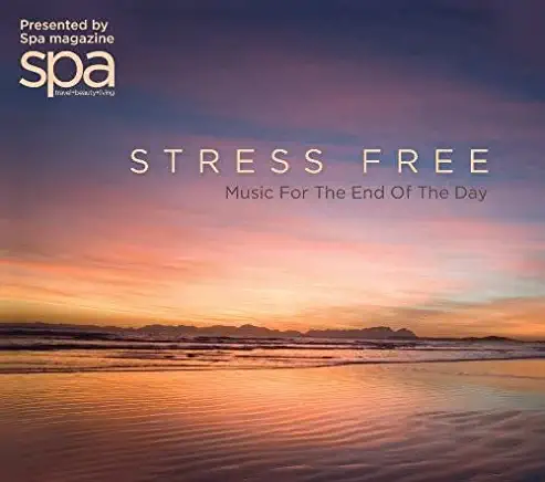 STRESS FREE: MUSIC FOR THE END OF THE DAY / VAR
