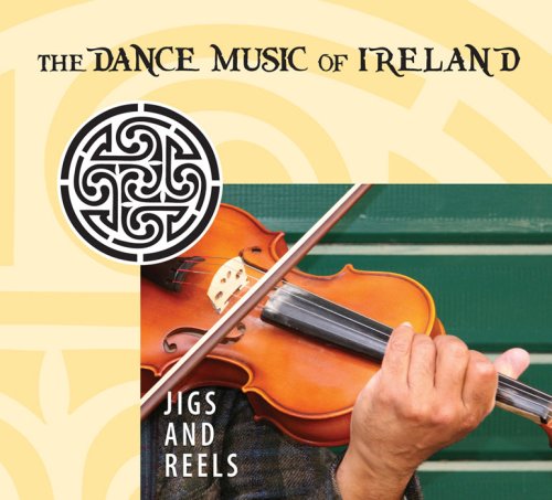 JIGS & REELS: DANCE MUSIC OF IRELAND / VARIOUS