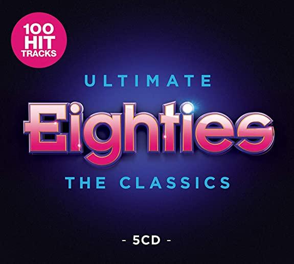 ULTIMATE 80S: THE CLASSICS / VARIOUS (UK)