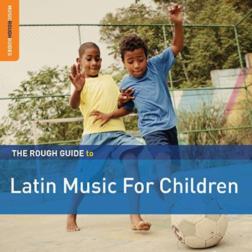 ROUGH GUIDE TO LATIN MUSIC DOR CHILDREN 2 / VAR