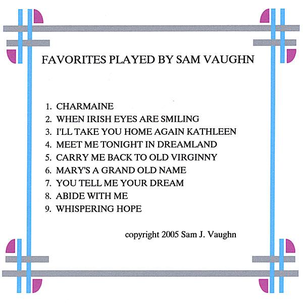 FAVORITES PLAYED BY SAM VAUGHN