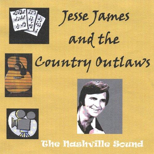 JESSE JAMES AND THE COUNTRY OUTLAWS (CDR)