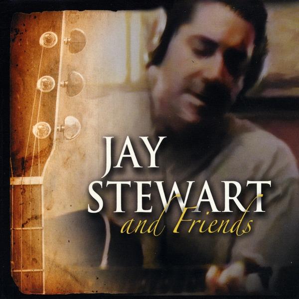 JAY STEWART & FRIENDS